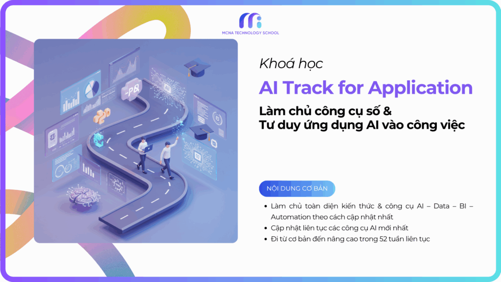 Khoá học AI Track for Application