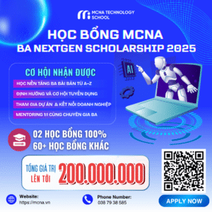 “Học bổng Business Analyst tại MCNA 2025”