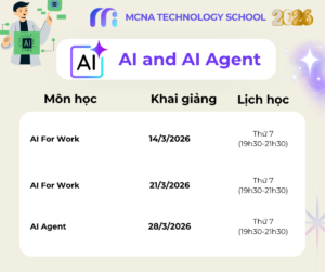 Lịch Khai Giảng Khóa Học Ai For Work Và Ai Agent Tháng 3